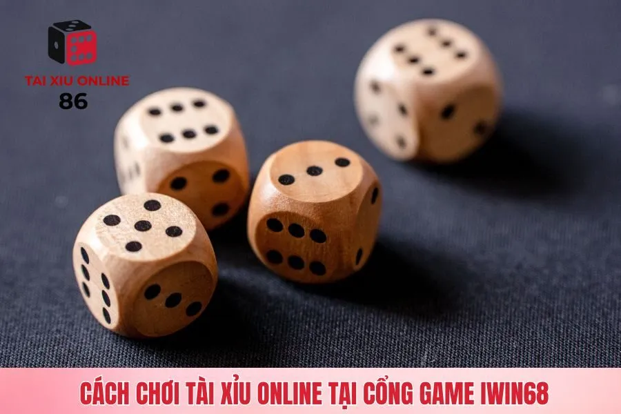 Cách chơi tài xỉu online tại Cổng game iWin68