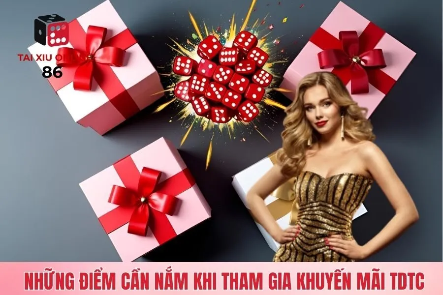 Những điểm cần nắm khi tham gia khuyến mãi TDTC