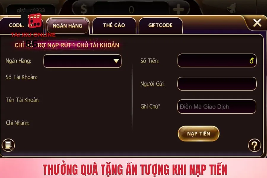 Thưởng quà tặng ấn tượng khi nạp tiền