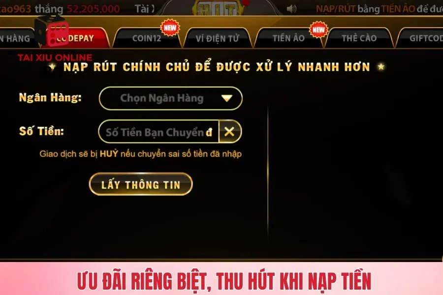 Ưu đãi riêng biệt, thu hút khi nạp tiền